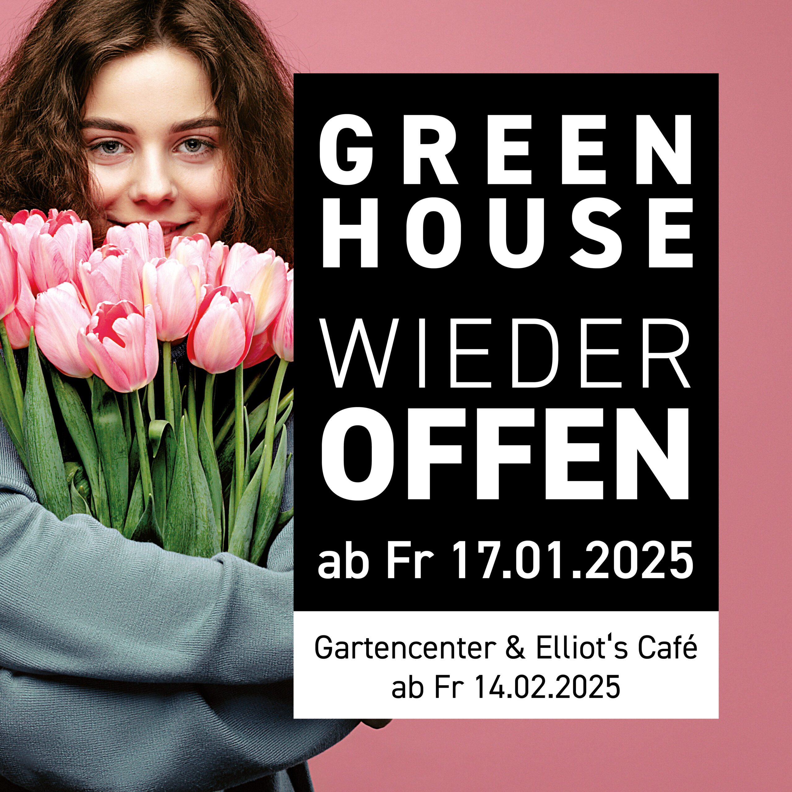 Wiedereröffnung Greenhouse 2025